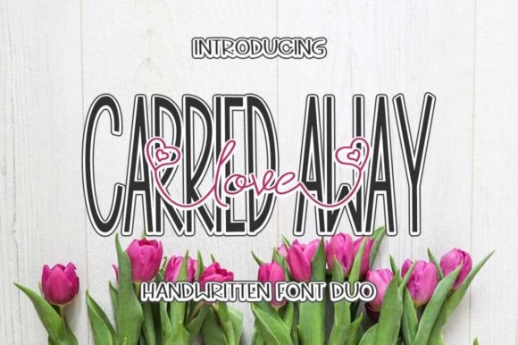 Carried Away Love: The Script Typeface for Modern Web Design